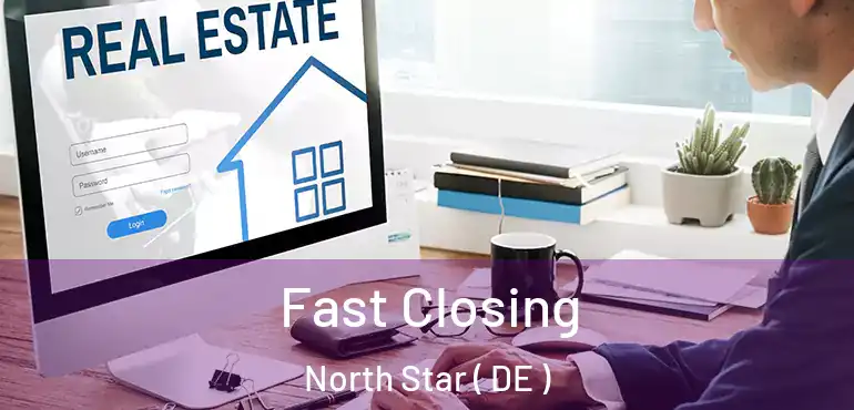  Fast Closing North Star ( DE )