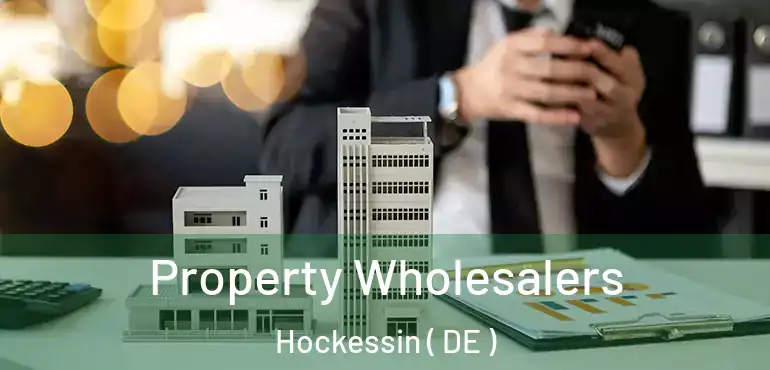  Property Wholesalers Hockessin ( DE )