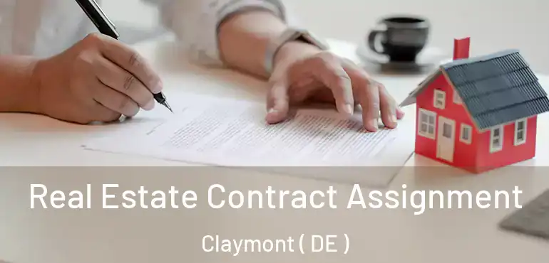  Real Estate Contract Assignment Claymont ( DE )