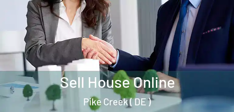  Sell House Online Pike Creek ( DE )