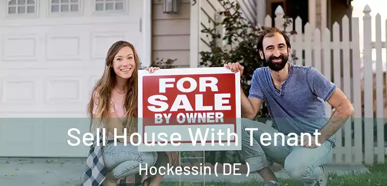  Sell House With Tenant Hockessin ( DE )