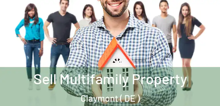  Sell Multifamily Property Claymont ( DE )