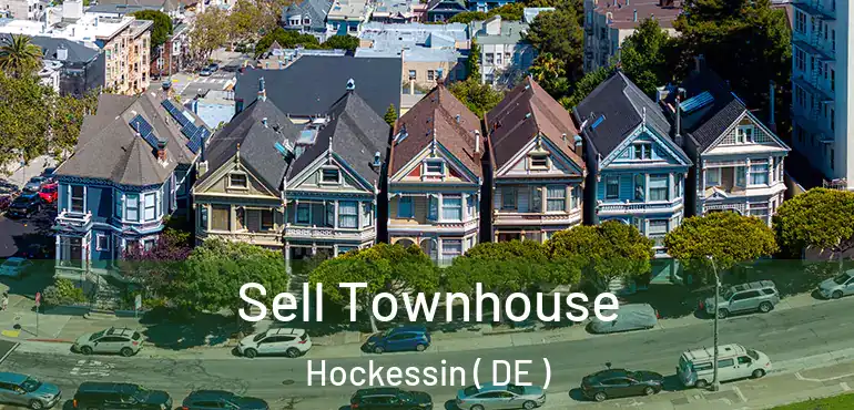  Sell Townhouse Hockessin ( DE )