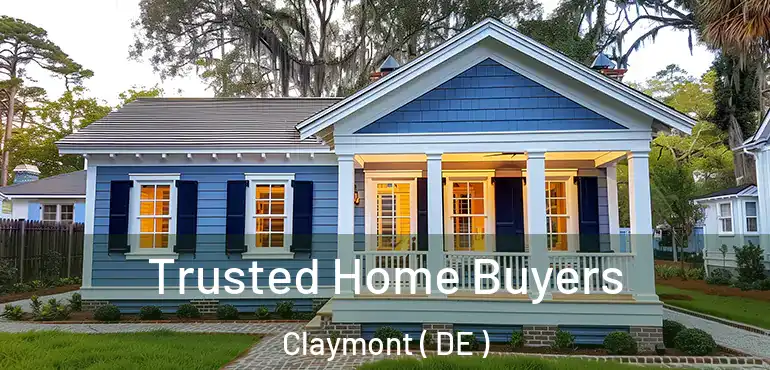  Trusted Home Buyers Claymont ( DE )